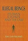 Illegal Beings: H...