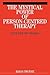 The Mystical Power of Person-Centred Therapy: Hope Beyond Despair
