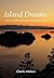 Island Dreams by Charlie Walters