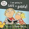 I Am Going to Save a Panda! by Lauren Child