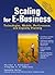 Scaling for E-Business: Tec...