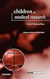 Children in Medical Research: Access versus Protection (Issues in Biomedical Ethics)
