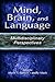 Mind, Brain, and Language
