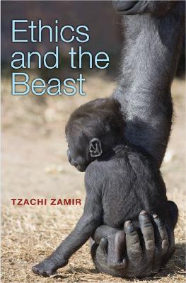 Ethics and the Beast: A Speciesist Argument for Animal Liberation (Hardcover)