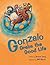 Gonzalo Grabs the Good Life by Janice Levy