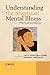 Understanding the Stigma of Mental Illness: Theory and Interventions