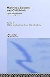 Midwives, Society and Childbirth: Debates and Controversies in the Modern Period (Routledge Studies in the Social History of Medicine)