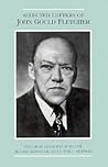 Selected Letters of John Gould Fletcher