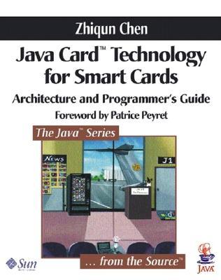 Java Card? Technology for Smart Cards: Architecture and Programmer's Guide (Paperback)