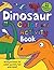 Color and Activity Books Dinosaur: with Over 60 Stickers, Pictures to Color, Puzzle Fun and More!