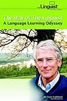 The Way of the Linguist: A Language Learning Odyssey