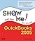 Show Me! Quickbooks 2005