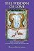 The Wisdom of Love: Man, Woman and God in Jewish Canonical Literature (Judaism and Jewish Life)