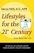 Lifestyles for the 21st Century by Marcus Wells