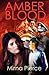 Amber Blood: A Romantic His...