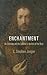 Enchantment: On Charisma an...
