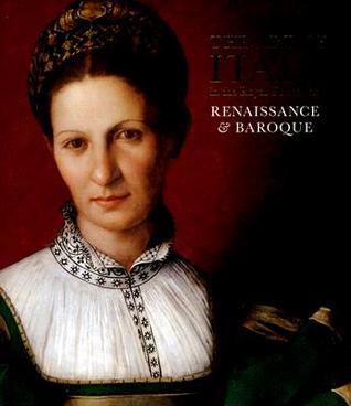 The Art of Italy in the Royal Collection: Renaissance and Baroque (Hardcover)
