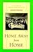 Home Away From Home by Jeronima Echeverria