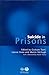 Suicide in Prisons by Graham J. Towl