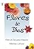 Flores de Dios by Marlene D. LeFever