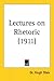 Lectures on Rhetoric