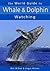 The World Guide to Whale an...