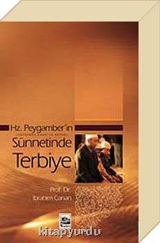 Hz.Peygamber'in Sunnetinde Terbiye