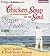 Chicken Soup for the Soul: Stories of Faith - 39 Stories about Answered Prayers, the Power of Love, Family, and Making a Difference