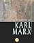 The Wisdom of Karl Marx