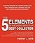 The 5 Elements of the Highly Effective Debt Collector by Timothy J. Daye