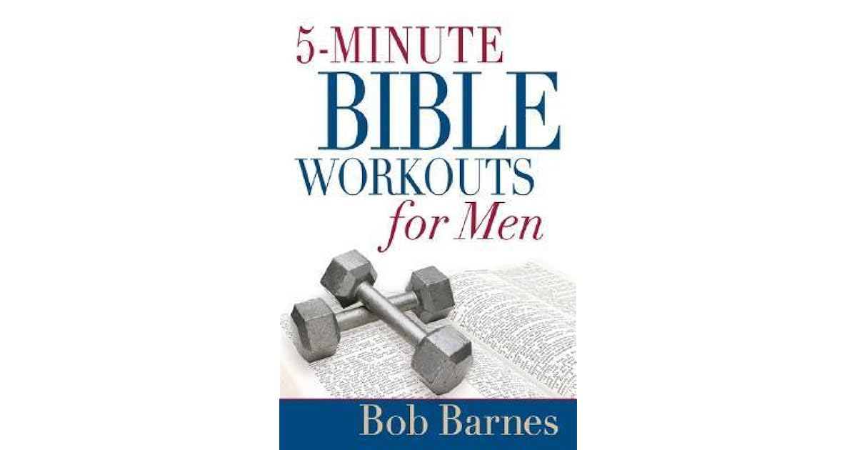 5Minute Bible Workouts for Men by Bob Barnes