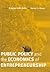 Public Policy and the Economics of Entrepreneurship (Mit Press)
