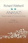 Richard Wetherill - Anasazi: Pioneer Explorer of Southwestern Ruins