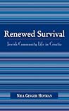 Renewed Survival: Jewish Community Life in Croatia