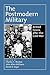 The Postmodern Military by Charles C. Moskos
