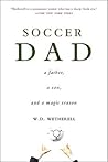 Soccer Dad: A Fat...