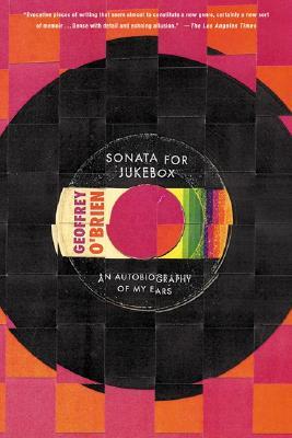 Sonata For Jukebox: An Autobiography of My ears (Paperback)