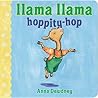 Llama Llama Hoppity-Hop by Anna Dewdney Llama Llama Hoppity-Hop by Anna Dewdney