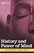 History and Power of Mind by Richard Ingalese
