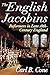 The English Jacobins: Refor...