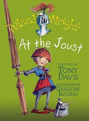 Roland Wright: At the Joust