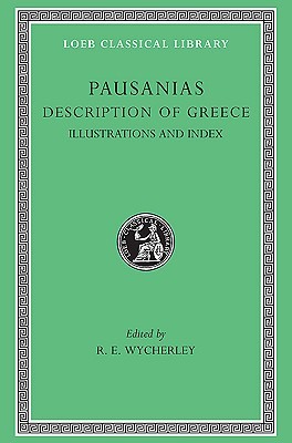 Description of Greece, Volume V: Illustrations and Index (Hardcover)