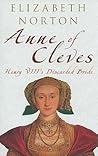 Anne of Cleves: Henry VIII's Discarded Bride