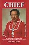 Chief: The Autobiography of Chief Phillip Martin, Longtime Tribal Leader, Mississippi Band of Choctaw Indians