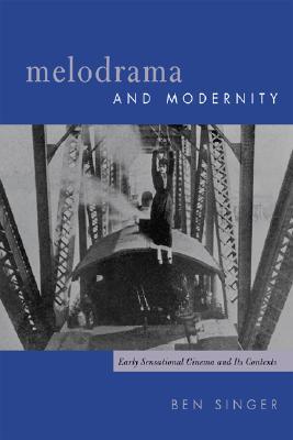 Melodrama and Modernity (Paperback)