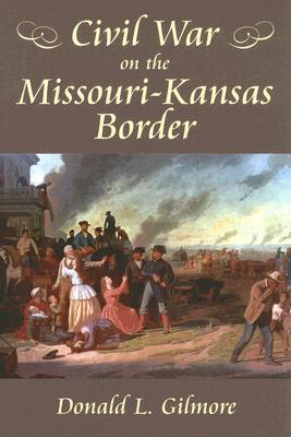 Civil War on the Missouri-Kansas Border (Hardcover)