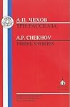 Chekhov: Three Stories (Russian Texts)