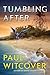 Tumbling After: A Novel