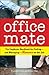 Office Mate by Stephanie Losee