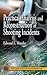 Practical Analysis and Reconstruction of Shooting Incidents (Practical Aspects of Criminal and Forensic Investigations)